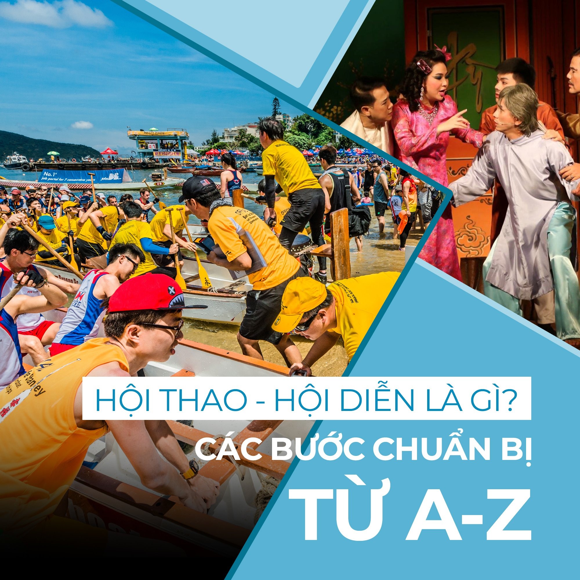 HỘI THAO - HỘI DIỄN LÀ GÌ? CÁC BƯỚC CHUẨN BỊ TỪ A-Z
